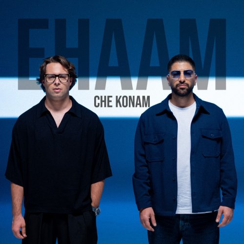 دانلود آهنگ Che Konam از Ehaam