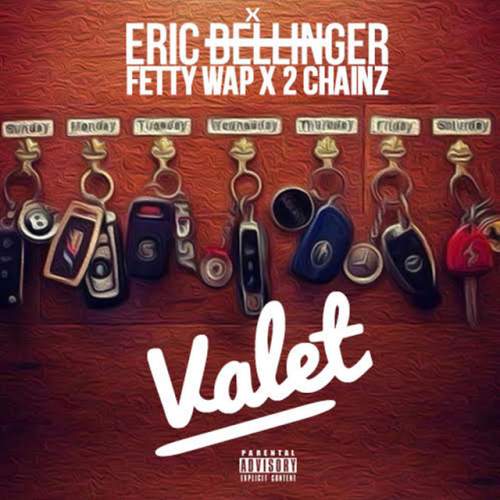 دانلود آهنگ Valet (feat. Fetty Wap and 2 Chainz) از Eric Bellinger & 2 Chainz & Fetty Wap