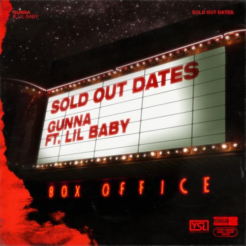 دانلود آهنگ Sold Out Dates (feat. Lil Baby) از Gunna & Lil Baby