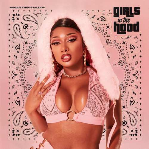 دانلود آهنگ Girls in the Hood از Megan Thee Stallion