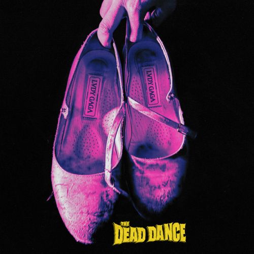 دانلود آهنگ The Dead Dance از Lady Gaga