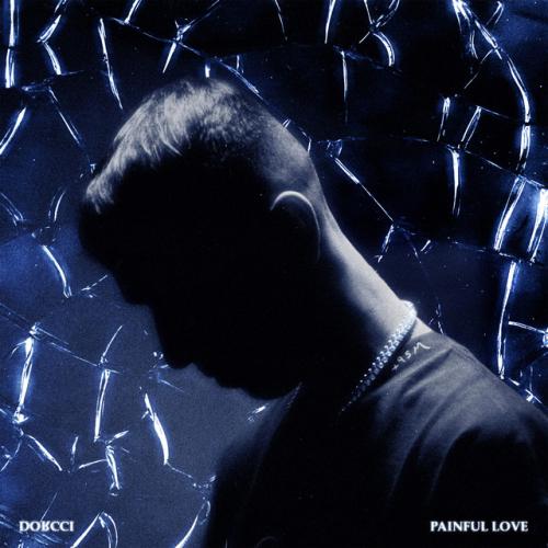 دانلود آهنگ PAINFUL LOVE از Dorcci