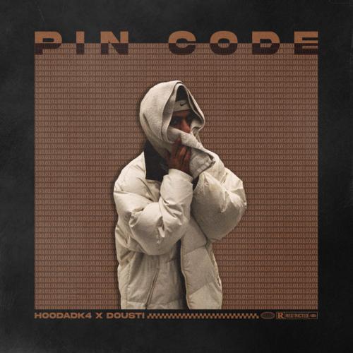 دانلود آهنگ Pin Code از Hoodadk4 & Arian Dousti