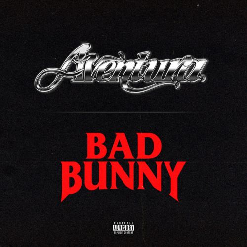 دانلود آهنگ Volví از Aventura & Bad Bunny