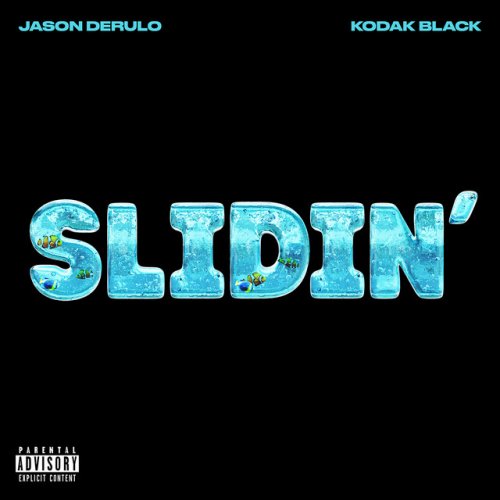 دانلود آهنگ Slidin' (feat. Kodak Black) از Jason Derulo & Kodak Black