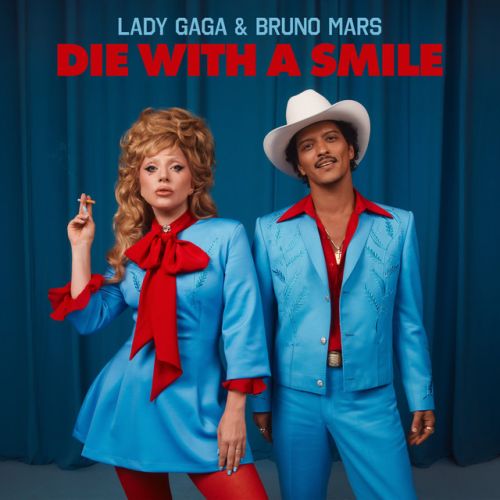 دانلود آهنگ Die With A Smile از Lady Gaga & Bruno Mars
