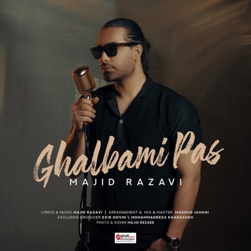دانلود آهنگ Ghalbami Pas از Majid Razavi