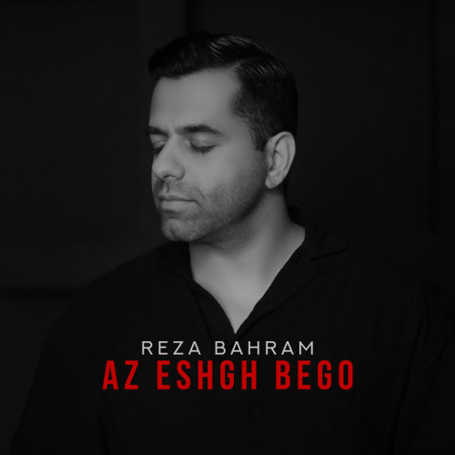 Az Eshgh Bego