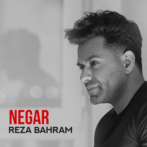 دانلود آهنگ Negar از Reza Bahram