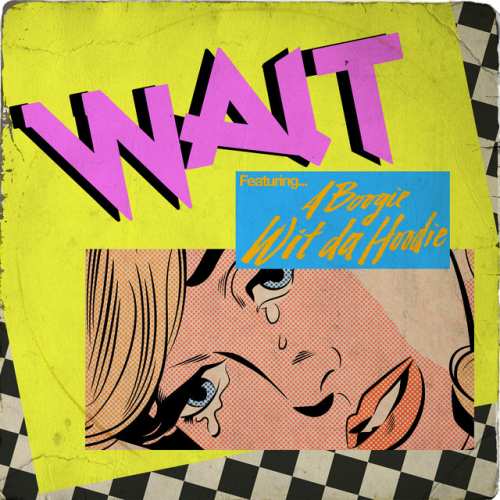 دانلود آهنگ Wait (feat. A Boogie Wit da Hoodie) از Maroon 5 & A Boogie Wit da Hoodie