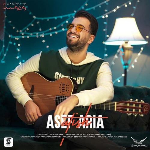 دانلود آهنگ Atish از Asef Aria