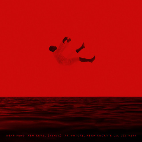 دانلود آهنگ New Level REMIX (feat. Future, A$AP Rocky & Lil Uzi Vert) از A$AP Ferg & Future & A$AP Rocky & Lil Uzi Vert