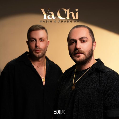 دانلود آهنگ Ya Chi از Masih & Arash AP