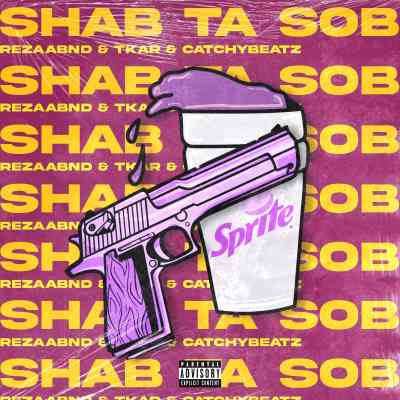 دانلود آهنگ Shab Ta Sob از Tkar & CatchyBeatz & Rezaabnd