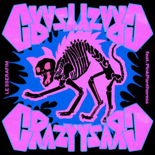 دانلود آهنگ CRAZY (feat. PinkPantheress) از LE SSERAFIM & PinkPantheress