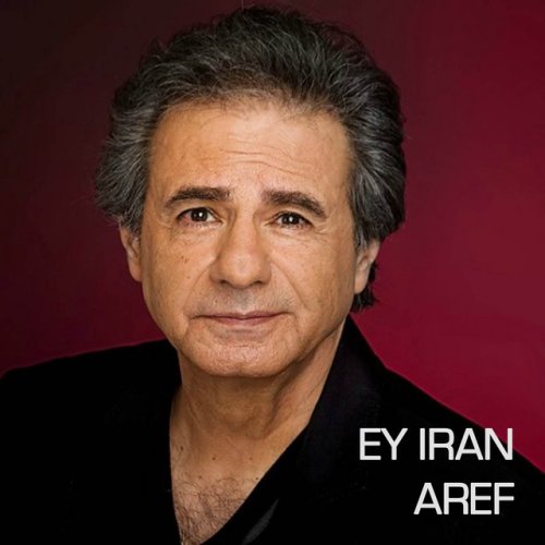 دانلود آهنگ Ey Iran از Aref