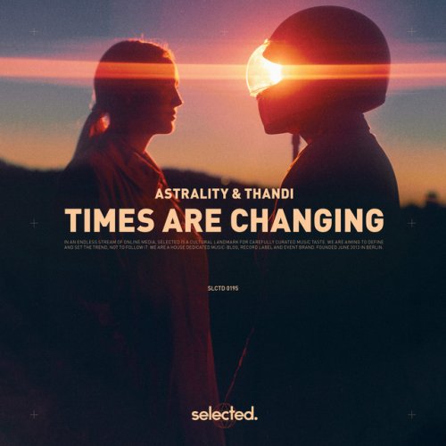 دانلود آهنگ Times Are Changing از Astrality & Thandi