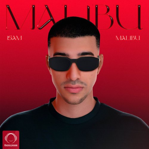 دانلود آهنگ Malibu از Isam