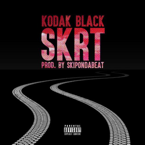 دانلود آهنگ Skrt از Kodak Black