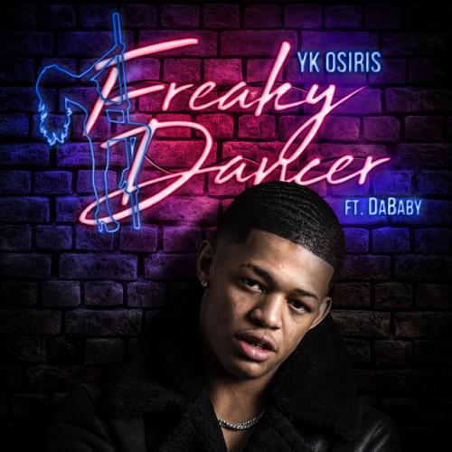 دانلود آهنگ Freaky Dancer (feat. DaBaby) از YK Osiris & DaBaby