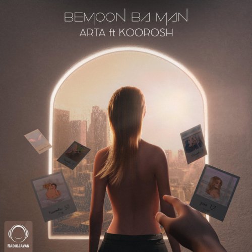 دانلود آهنگ Bemoon Ba Man از Arta & Koorosh