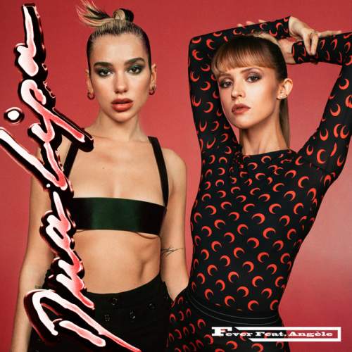 دانلود آهنگ Fever از Dua Lipa & Angèle