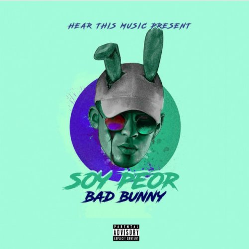 دانلود آهنگ Soy Peor از Bad Bunny