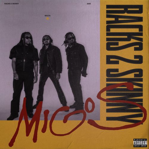 دانلود آهنگ Racks 2 Skinny از Migos