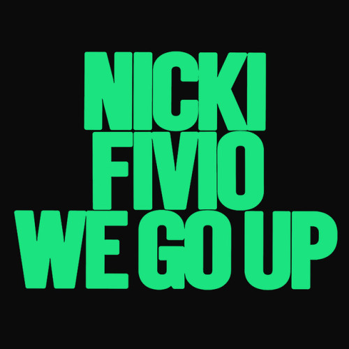دانلود آهنگ We Go Up (feat. Fivio Foreign) از Nicki Minaj & Fivio Foreign