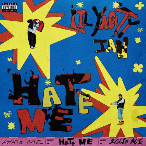دانلود آهنگ Hate Me از Lil Yachty & ian