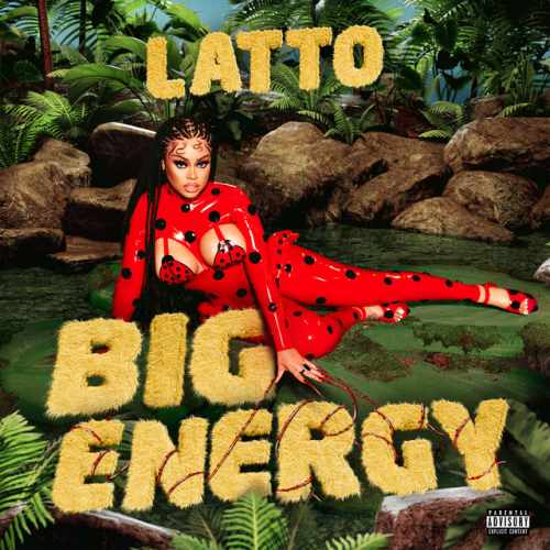 دانلود آهنگ Big Energy از Latto