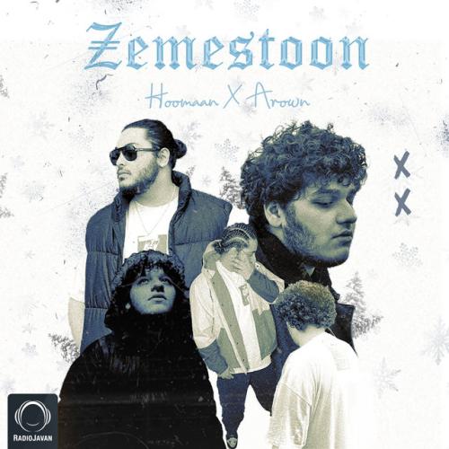 دانلود آهنگ Zemestoon از Hoomaan & Arown