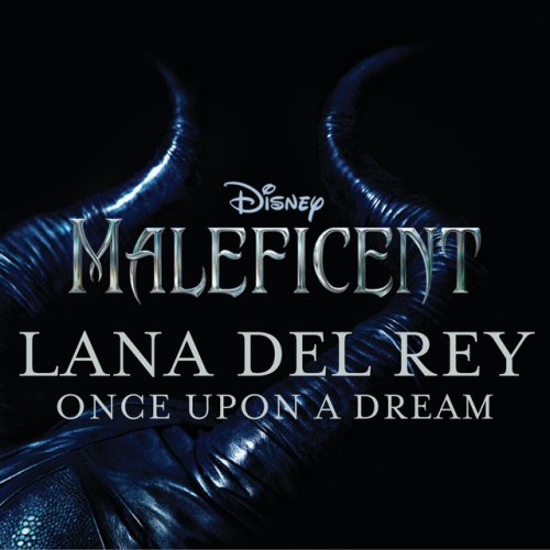 دانلود آهنگ Once Upon a Dream - From "Maleficent" / Pop Version از Lana Del Rey