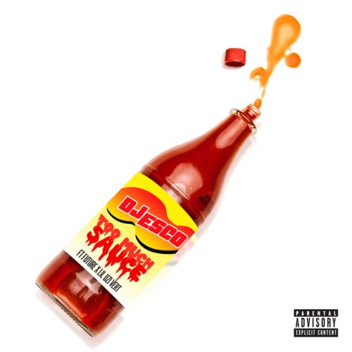 دانلود آهنگ Too Much Sauce (feat. Future & Lil Uzi Vert) از DJ ESCO & Future & Lil Uzi Vert