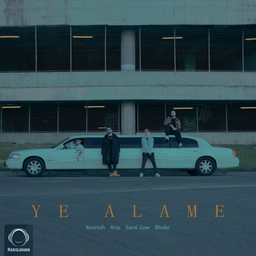 دانلود آهنگ Ye Alame از Koorosh & Sepehr Khalse & Arta & Sami Low