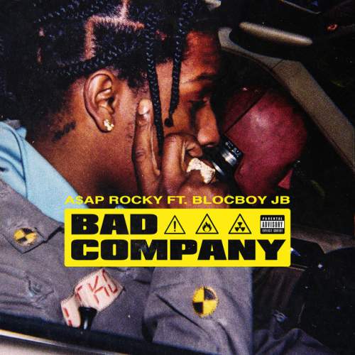 دانلود آهنگ Bad Company (feat. BlocBoy JB) از A$AP Rocky & BlocBoy JB