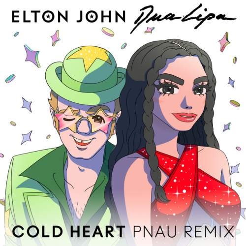 دانلود آهنگ Cold Heart - PNAU Remix از Elton John & Dua Lipa & PNAU