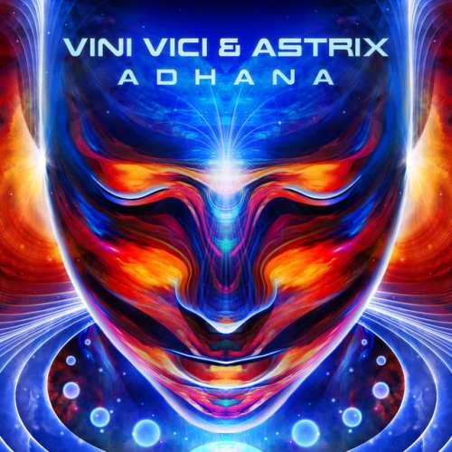 دانلود آهنگ Adhana از Vini Vici & Astrix