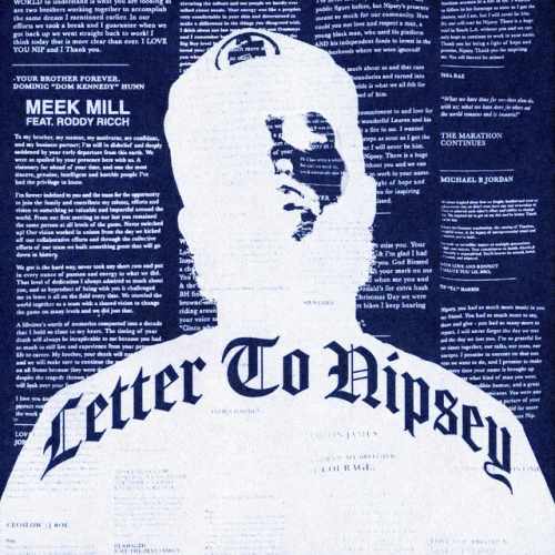 دانلود آهنگ Letter to Nipsey (feat. Roddy Ricch) از Meek Mill & Roddy Ricch