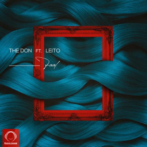 دانلود آهنگ Faal از The Don & Behzad Leito