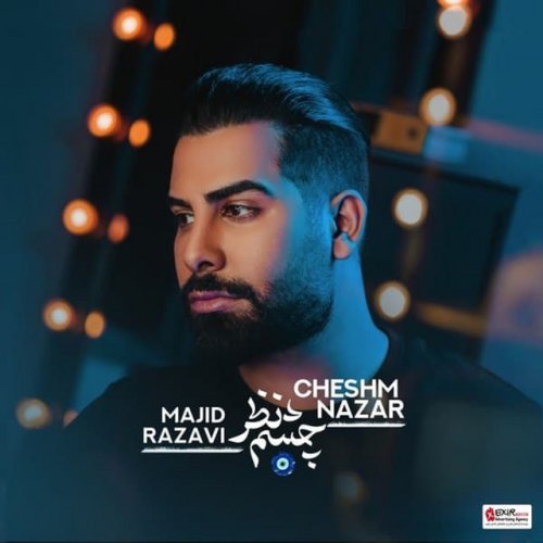 دانلود آهنگ Cheshm Nazar از Majid Razavi