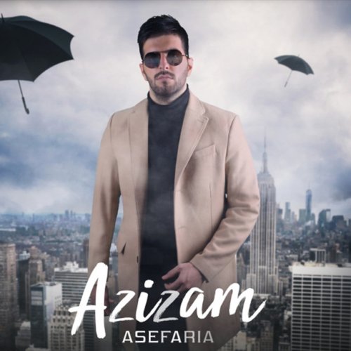 دانلود آهنگ Azizam از Asef Aria