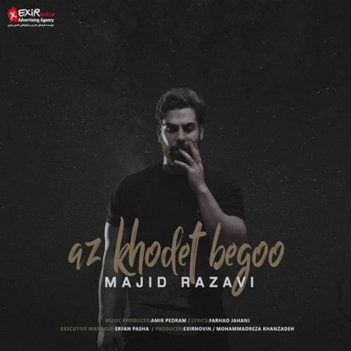 دانلود آهنگ Az Khodet Begoo از Majid Razavi