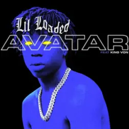 Avatar (feat. King Von)
