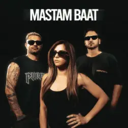 Mastam Baat